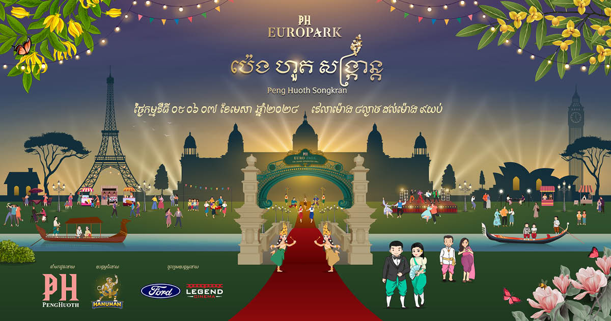 Peng Huot Sankrant Grand Celebration: 5-6-7 April at PH Euro Park