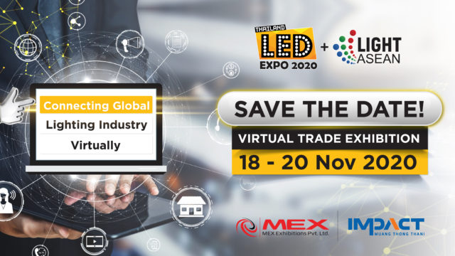 LED Expo Thailand Goes Fully Virtual, Online Show to be held from 18-20 November