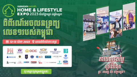 Realestate.com.kh Home & Lifestyle: Cambodia’s Biggest Property EXPO